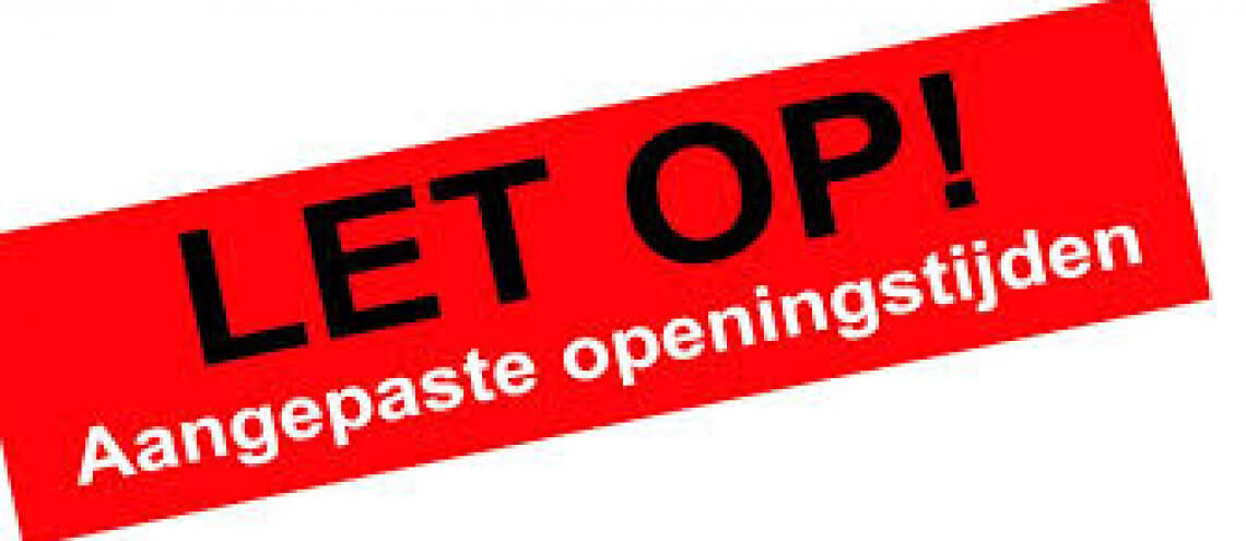 Featured image for “Aangepaste openingstijden in juli en augustus”